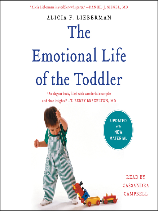 Title details for The Emotional Life of the Toddler by Alicia F. Lieberman - Available